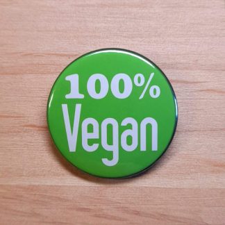 100 Percent Vegan - Pin badges and magnets