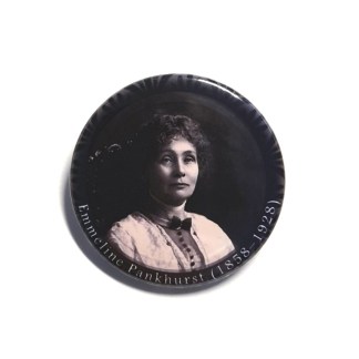 Emmeline Pankhurst - Suffragettes - Badges and magnets