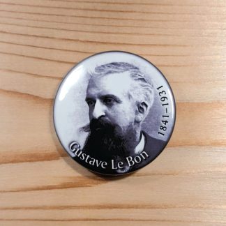 Gustave Le Bon - Pin badges and magnets