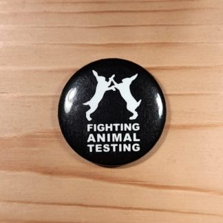 Fighting animal testing - Pin badge