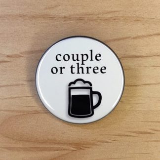Couple or three - Suffolk dialect - Pin badges and magnets