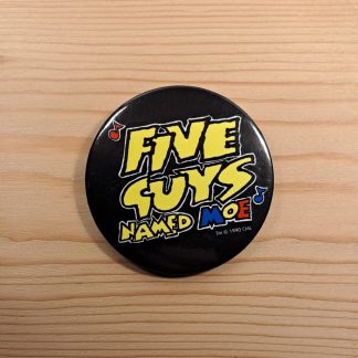Five Guys Named Moe - Vintage pin badge
