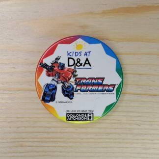 Kids at D&A - Transformers - pin badge