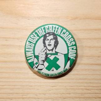 The Green Cross Code - Vintage pin badge