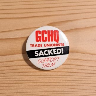 GCHQ Trade Union - Vintage pin badge