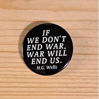 HG Wells Quote on a pin badge