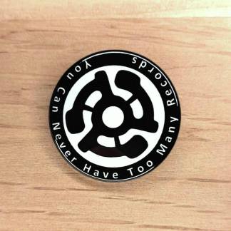 You can never have too many records - Adapter 2 - Badges and magnets